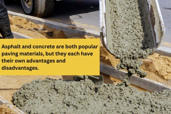 Is asphalt better than concrete